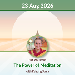 The Power of Meditation | Sun 23 Aug | 10am-1pm