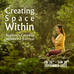 Creating Space Within |  26th - 28th Sept