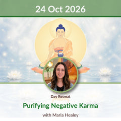 Purifying Negative Karma | Sat 24 Oct | 10am-4pm